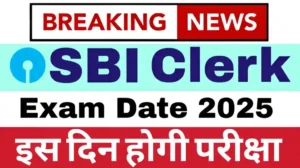 Read more about the article SBI Clerk Exam Date 2025: एसबीआई क्लर्क एग्जाम डेट 2025 कब होगी परीक्षा? जानें तारीख!